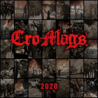 Cro-Mags - 2020 (Explicit)