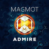 Magmot - Admire