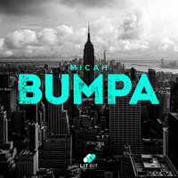 Micah - Bumpa (Explicit)