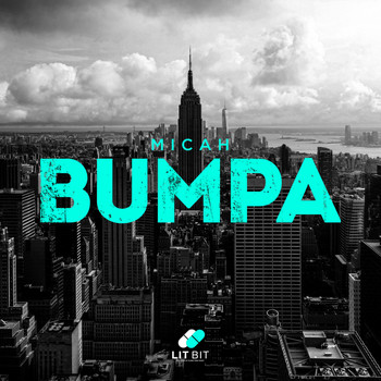 Micah - Bumpa (Explicit)