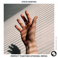 Steve Norton - Perfect Together (STOESSEL Remix)