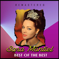 Sara Montiel - Best of the Best (Remastered)