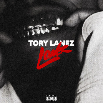 Tory Lanez - Loner (Explicit)