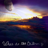 Michael Brim - Where Do the Children Go? (Explicit)