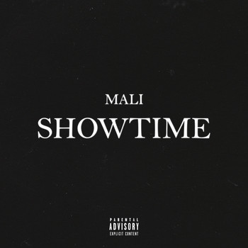 Mali - Showtime (Explicit)