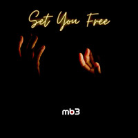 MB3 - Set You Free