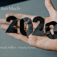 Mark Miller - Too Much