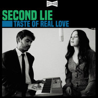 Second Lie - Taste of Real Love