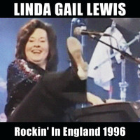 Linda Gail Lewis - Rockin’ in England 1996