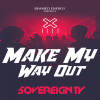5overeignty - Make My Way Out