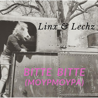 Linx & Lechz - Bitte Bitte (Moypmoypa)