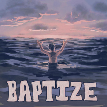 Lovefeast - Baptize