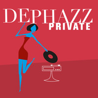 De-Phazz - Private