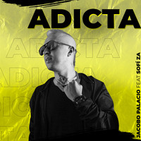 Jacobo Palacio - Adicta (Feat. Sofi Za)