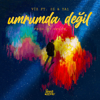 Viz - Umrumda Değil (Explicit)