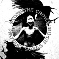 Stone The Crowz - Protest Songs 85-86 (Explicit)