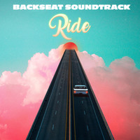 Backseat Soundtrack - Ride