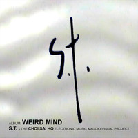 S.T. - Weird Mind