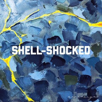 Sovereign - Shell-Shocked