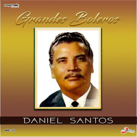 Daniel Santos - Grandes Boleros