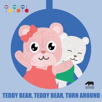 ItsyBitsyKids - Teddy Bear, Teddy Bear, Turn Around