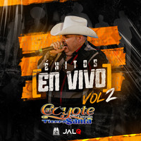 El Coyote Y Su Banda Tierra Santa - Exitos En Vivo Vol. 2