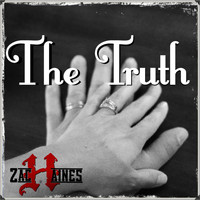 Zach Haines - The Truth