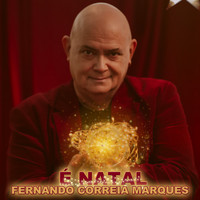 Fernando Correia Marques - É Natal