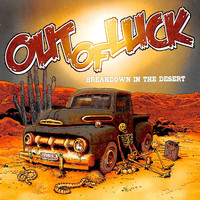 Out Of Luck - Breakdown in the Desert