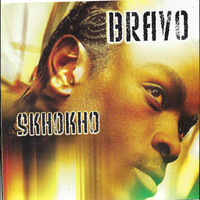 Bravo - Skhokho