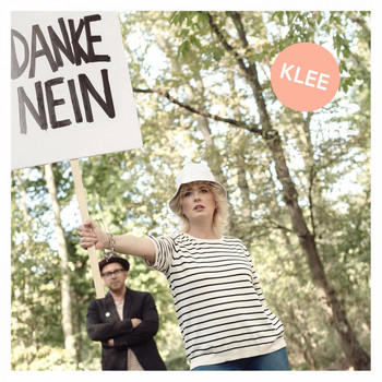 Klee - Danke Nein (Single Edit)