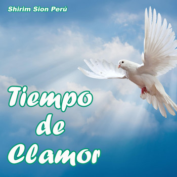 Shirim Sion Perú - Tiempo de Clamor (En Vivo)