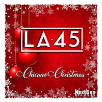 LA 45 - Chicano Christmas