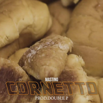 Mastino - Cornetto (Explicit)
