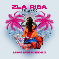 Mimi Mercedez - Zla Riba (Remixes)
