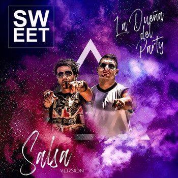 Sweet - La Dueña del Party (Salsa Version)