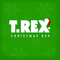 T. Rex - Christmas Bop