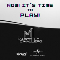 Marcello Cavallero - Now! It´s Time To Play!