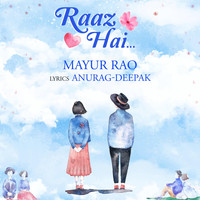 Mayur Rao - Raaz Hai