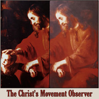 Tassio Gomes - The Christ's Movement Observer