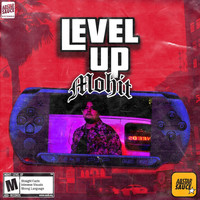 Mohit - Level Up (Explicit)