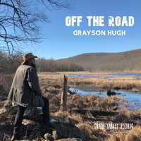 Grayson Hugh - Off the Road
