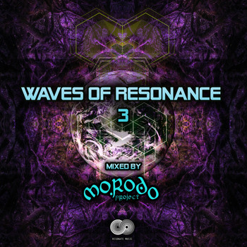 Various Artists - Waves of Resonance, Vol. 3 (Mixed by Morodo Project)