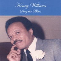 Kenny Williams - Sing the Blues