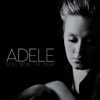 Adele - Rolling in the Deep (Explicit)