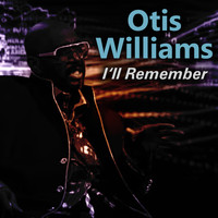 Otis Williams - I'll Remember