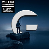 Will Fast - Another World