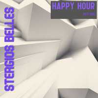 Stergios Belles - Happy Hour
