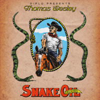 Diplo - Diplo Presents Thomas Wesley: Snake Oil (Deluxe) (Explicit)