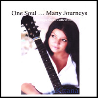 Kitana - One Soul...Many Journeys
